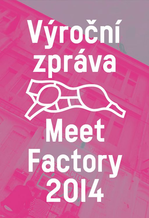 Výroční zpráva MeetFactory 2014