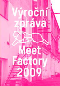 Výroční zpráva MeetFactory 2009