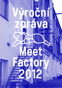 Výroční zpráva MeetFactory 2012